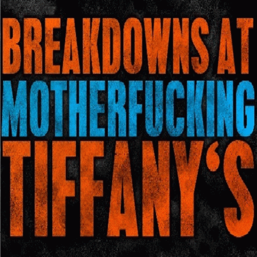 Breakdowns At Tiffany's : Keep Your Distance